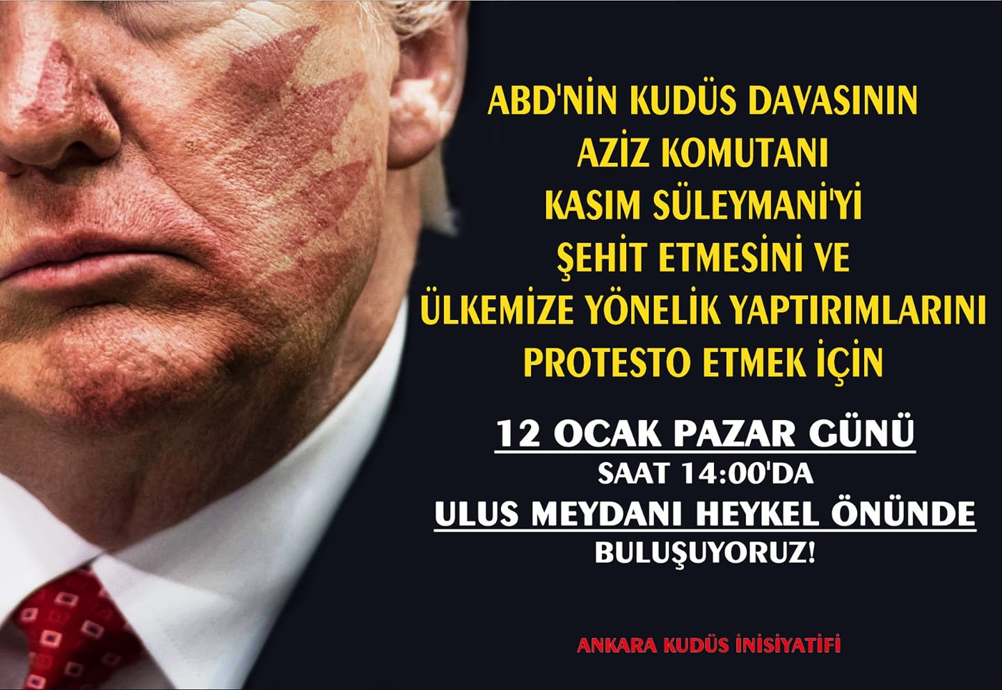ABD'nin Kasım Süleymani Suikasti ve Yaptırım Kararı Ankara'da Protesto Edilecek (DAVET) 