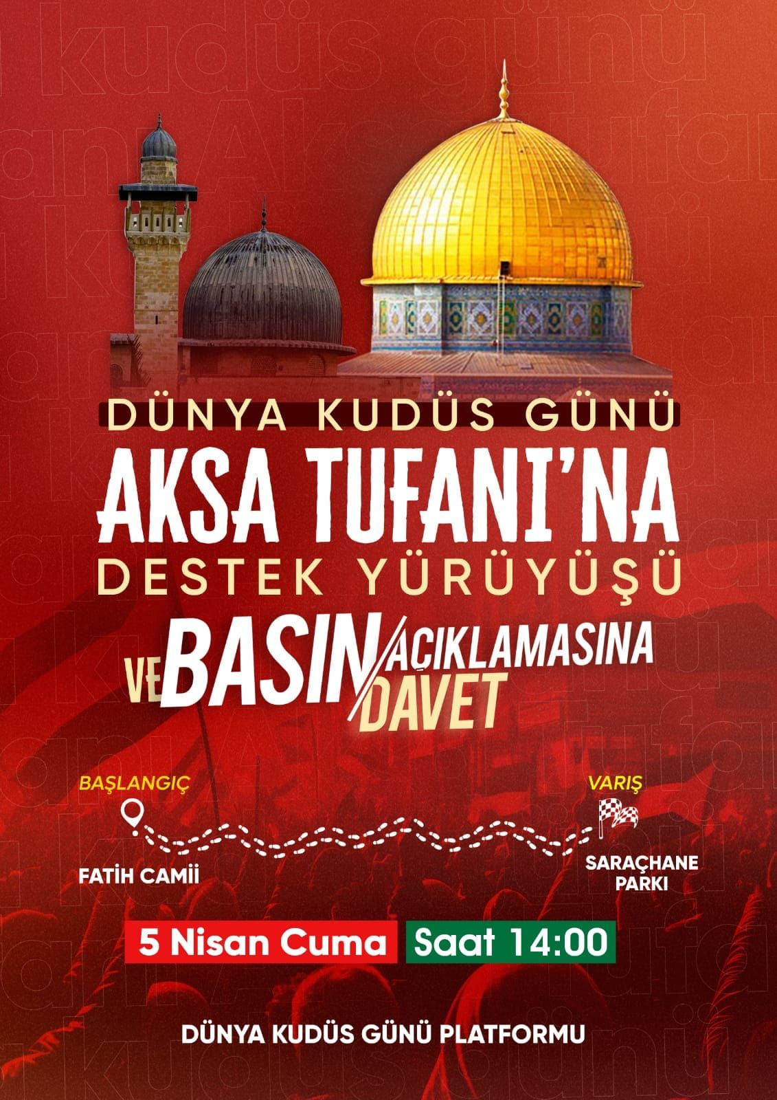 Dünya Kudüs Günü'nde Tüm Türkiye'de Meydanları Dolduralım