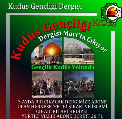 KUDÜS GENÇLİĞİ DERGİSİ MART AYINDA ÇIKIYOR